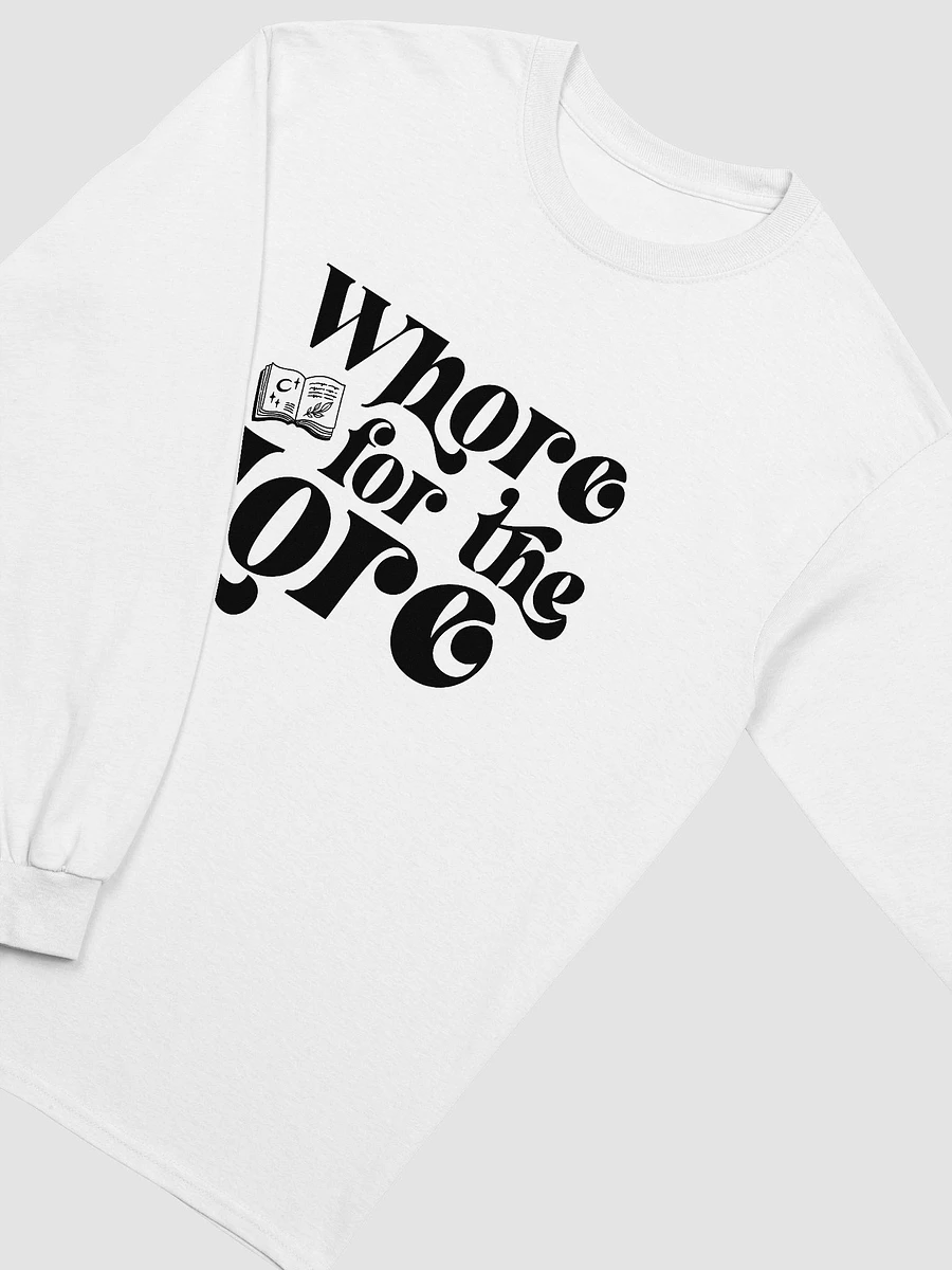 Whore for the Lore Long Sleeve T-Shirt product image (35)