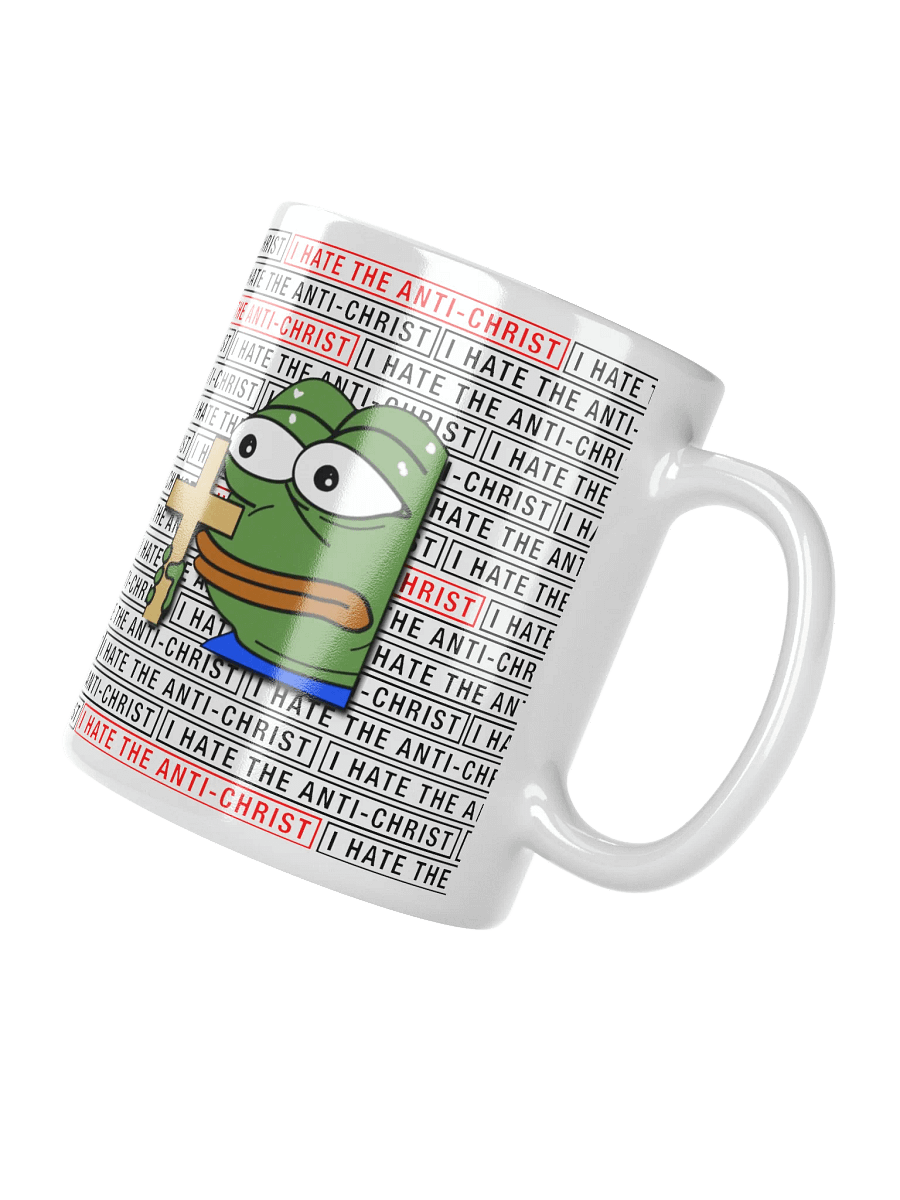 I HATE THE ANTI-CHRIST! - Mug product image (4)