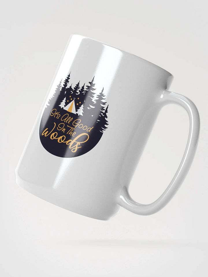 All Good In The Woods Mug product image (2)