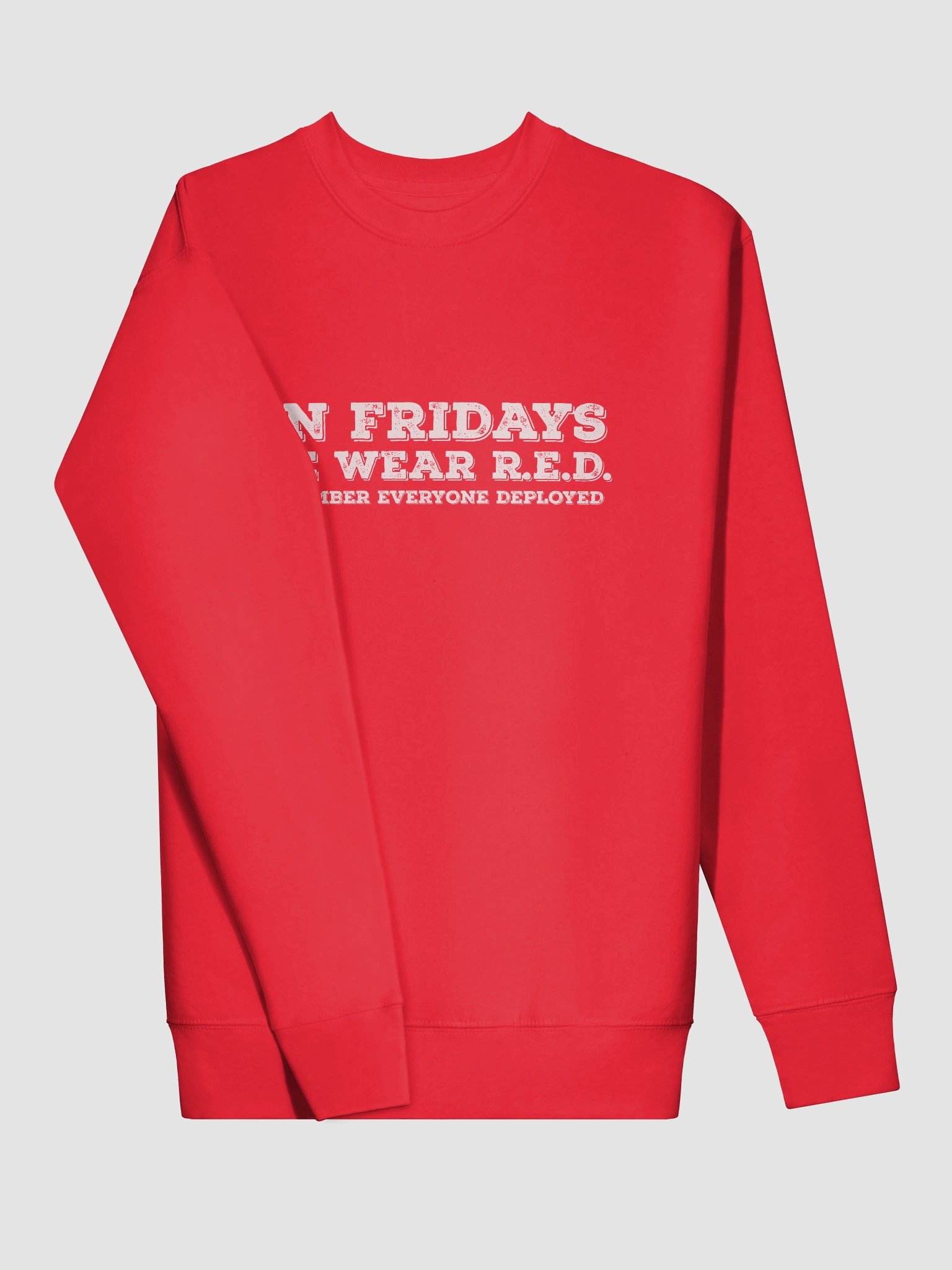 On Fridays We Wear R.E.D. (Remember Everyone Deployed) product image (3)