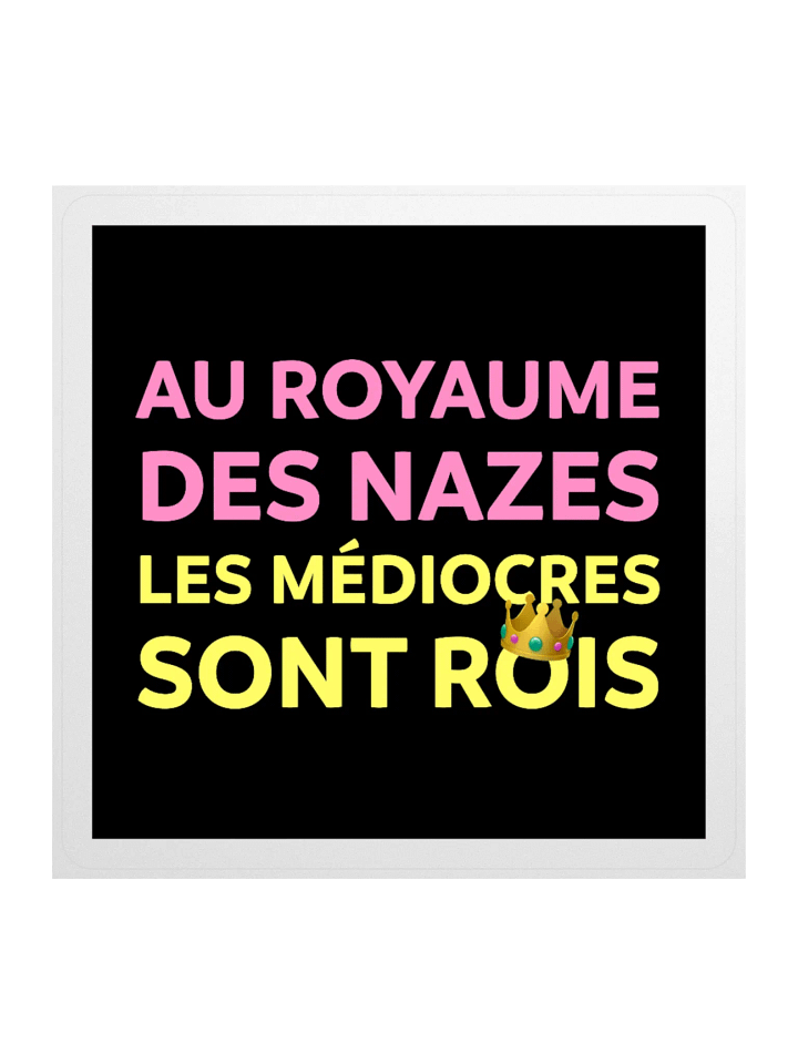Nazes et Médiocres • The Bad & the Ugly Edition Sticker product image (1)