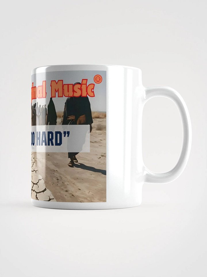 Yasharal Original Music: Nothing Too Hard Mug product image (2)