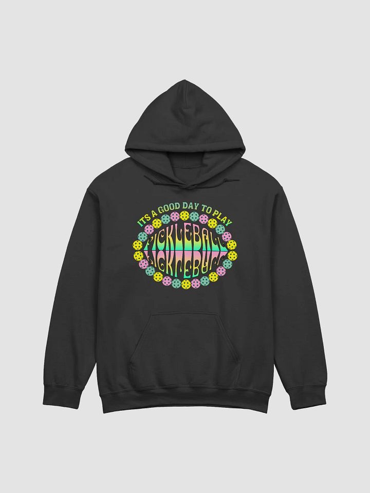 It's A Good Day To Play Pickleball Paradise Hoodie product image (1)
