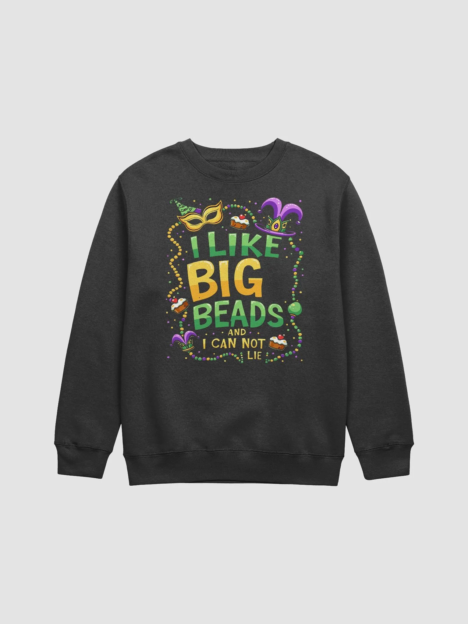 I Like Big Beads and I Cannot Lie Crewneck Sweatshirt product image (1)