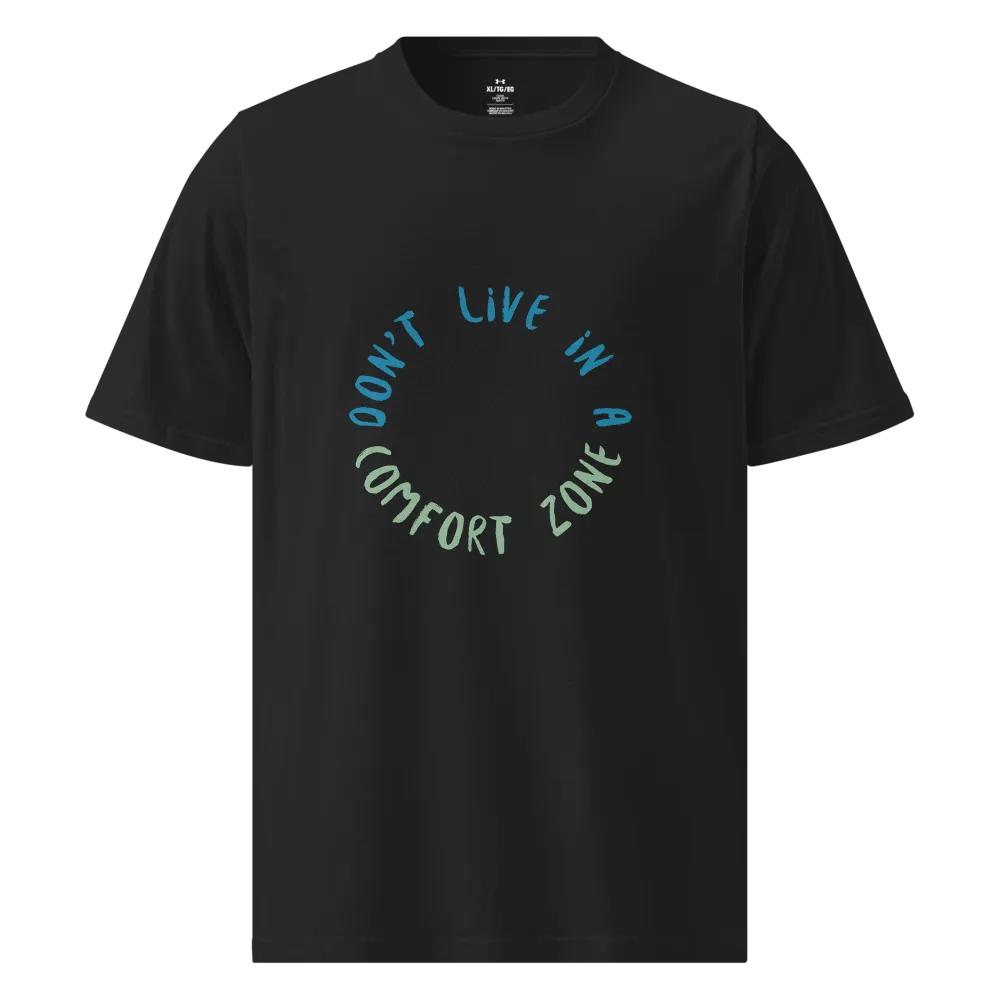 GRAPHIC-T DON'T LIVE IN COMFORT ZONE product image (1)