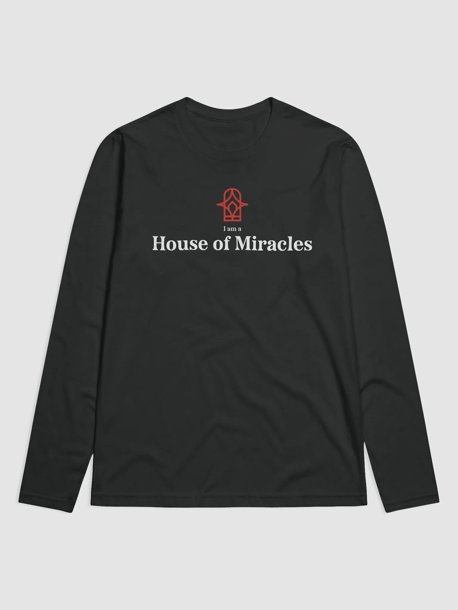 I am a House of Miracles | Longsleeve | White Print product image (1)