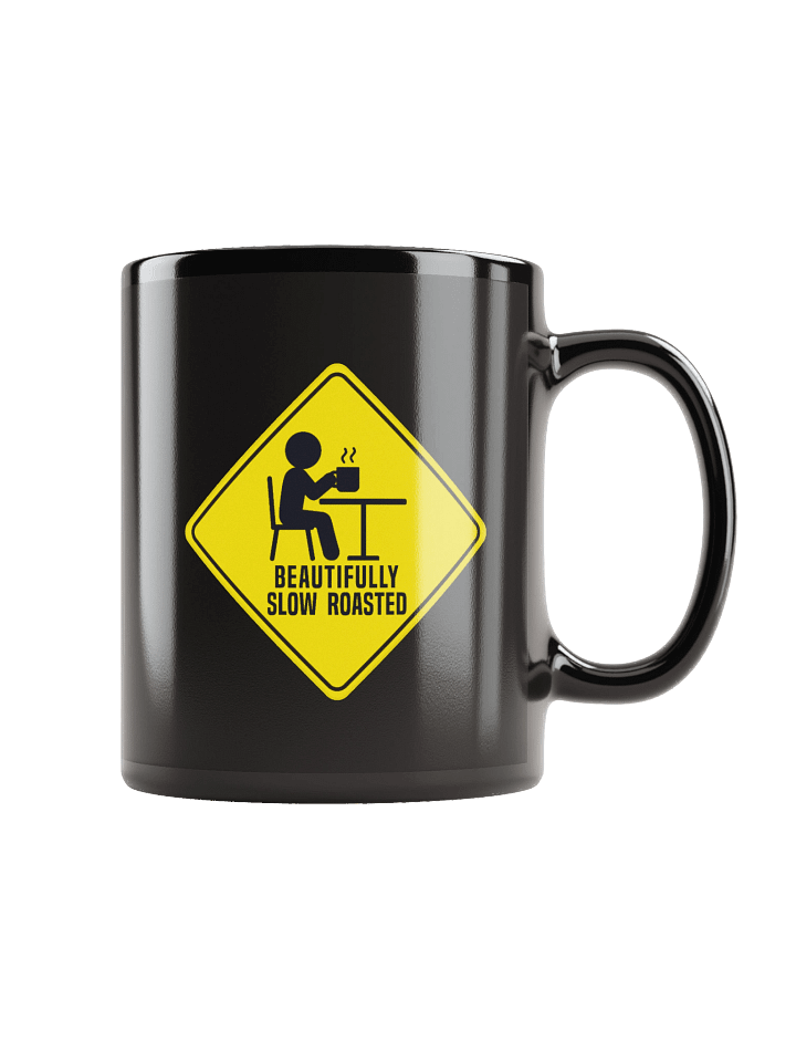 Beautifully SLOW Roasted | 11oz Mug product image (1)