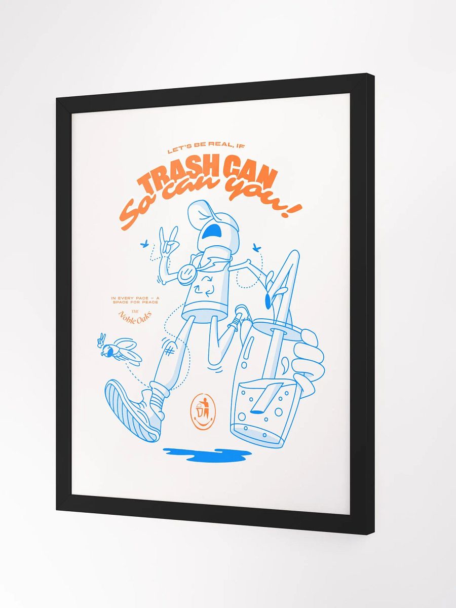 Trash Can, So Can You Poster product image (2)
