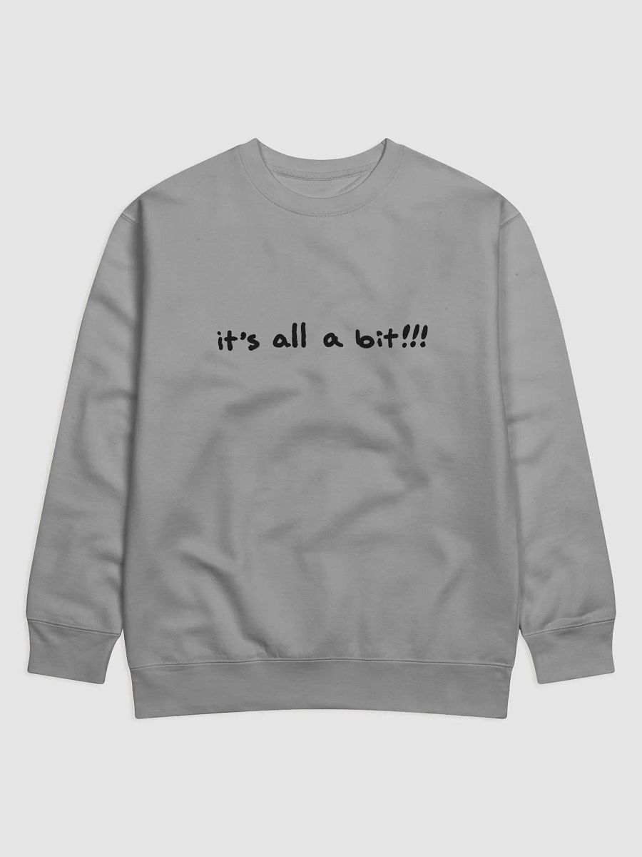 “it’s a bit!!!” (long-line design) Printed Premium Cotton Crewneck product image (4)