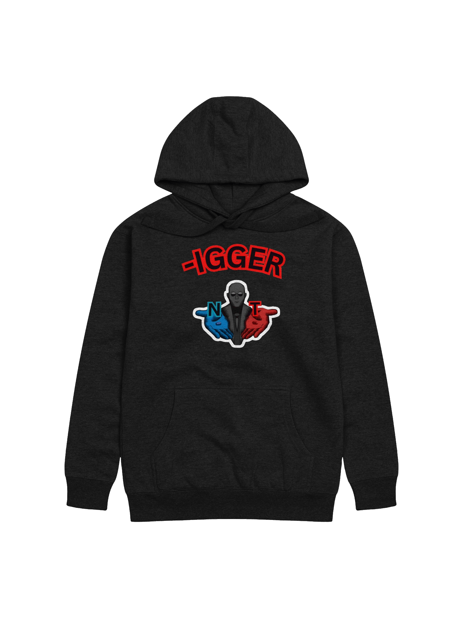 Cozy Trigger or Nigg@r Hoodie product image (1)