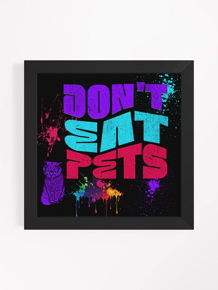 Don't eat pets, graffiti style print. (sarcastic, guys) product image (2)