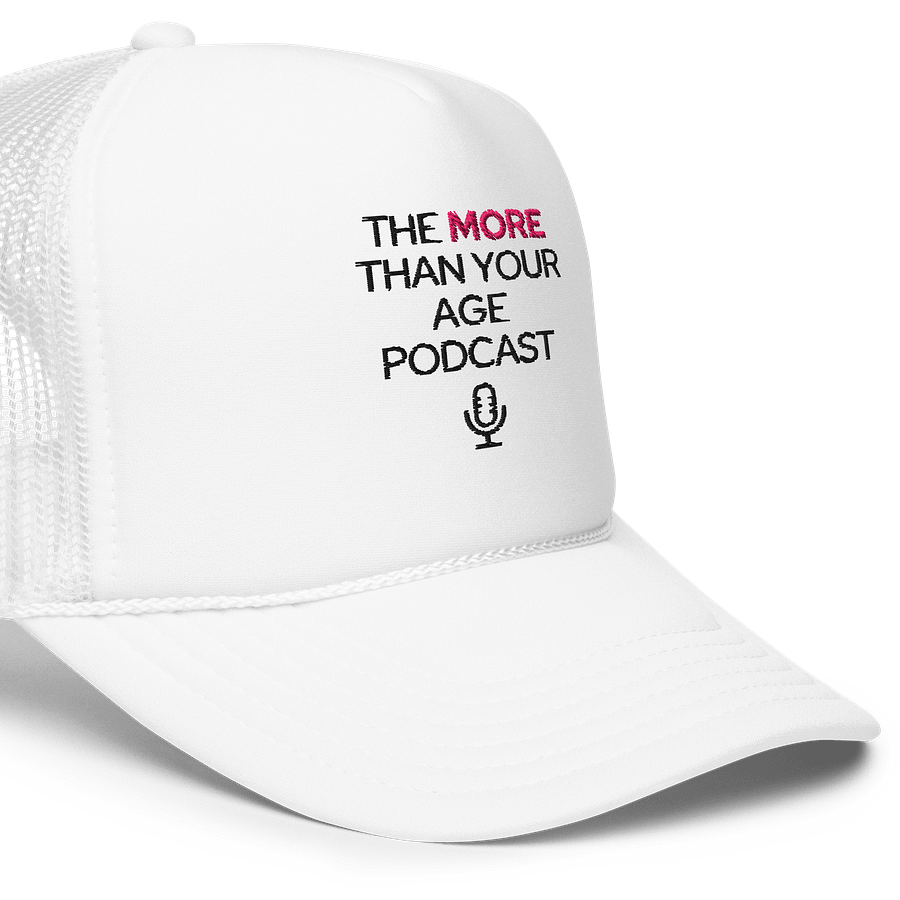 The More Than Your Age Podcast Hat! product image (5)
