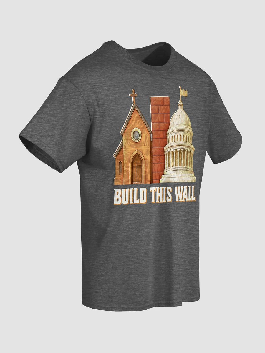 Build This Wall Church And State Shirt product image (5)