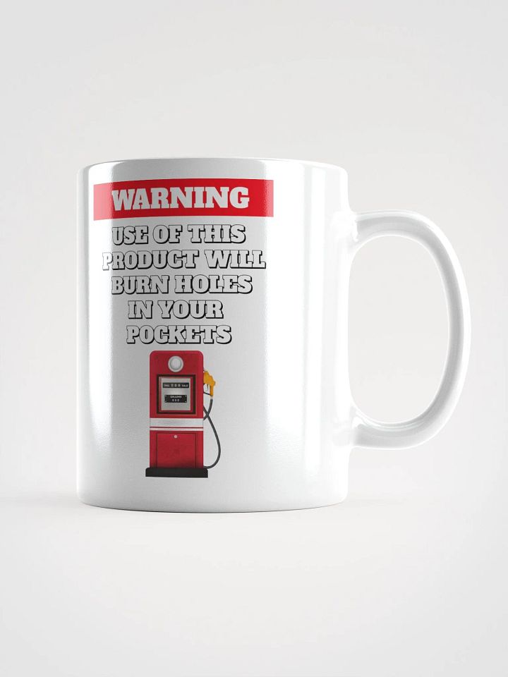 Use of This Product Will Burn Holes In Your Pockets product image (2)