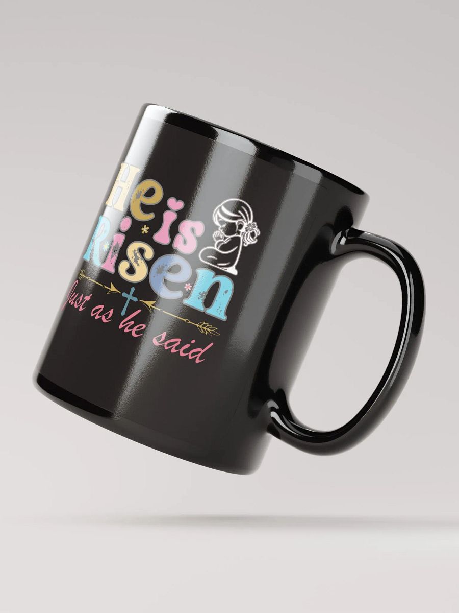 He is Risen, Just as He Said, Christian Easter Ceramic Mug product image (2)