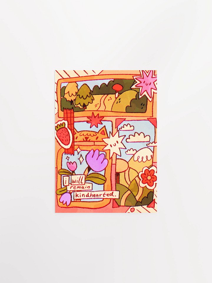 I Will Remain Kindhearted Print product image (3)