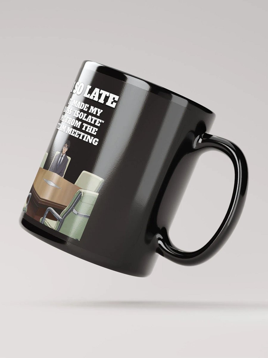 I So Late - Funny Wordplay Black Mug product image (9)