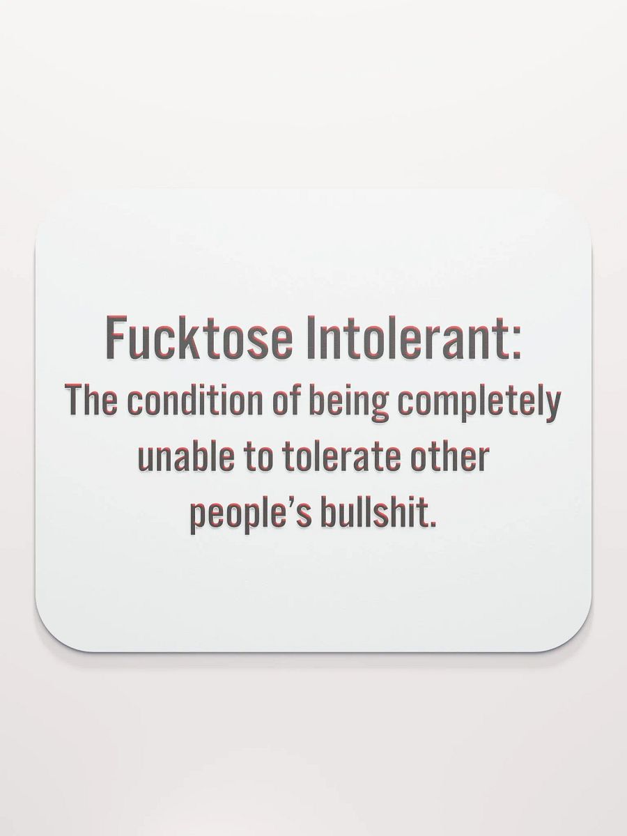 Intolerant - Mouse Pad product image (2)