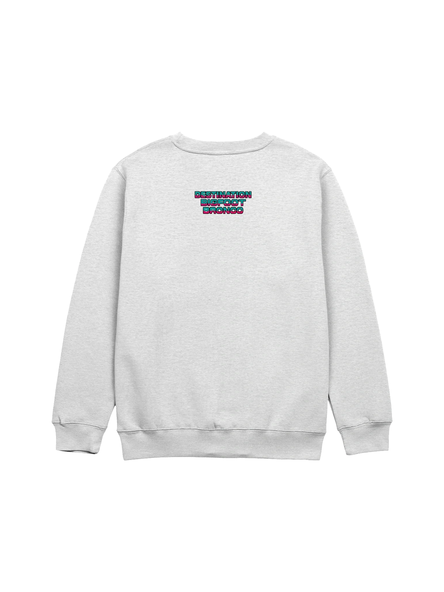 2025 Bronco Beach Bash Ocean City / Destination Bigfoot Bronco Collab Full Frontal/Full Send Sweatshirt (Multiple Colors Available) product image (12)