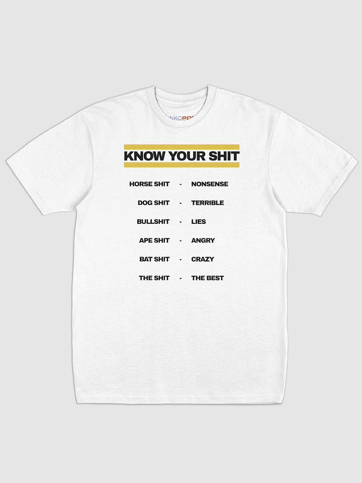 Know Your Shit Light T-Shirt product image (1)