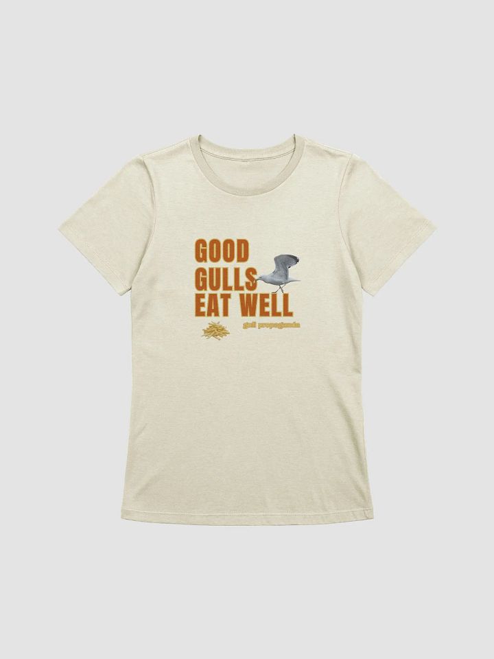 Good Gulls Eat Well - Gull Propaganda Relaxed T-shirt product image (4)