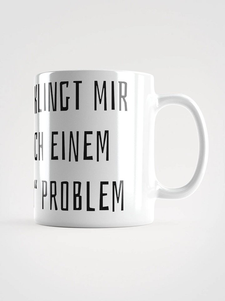 "Du" Problem Tasse product image (2)