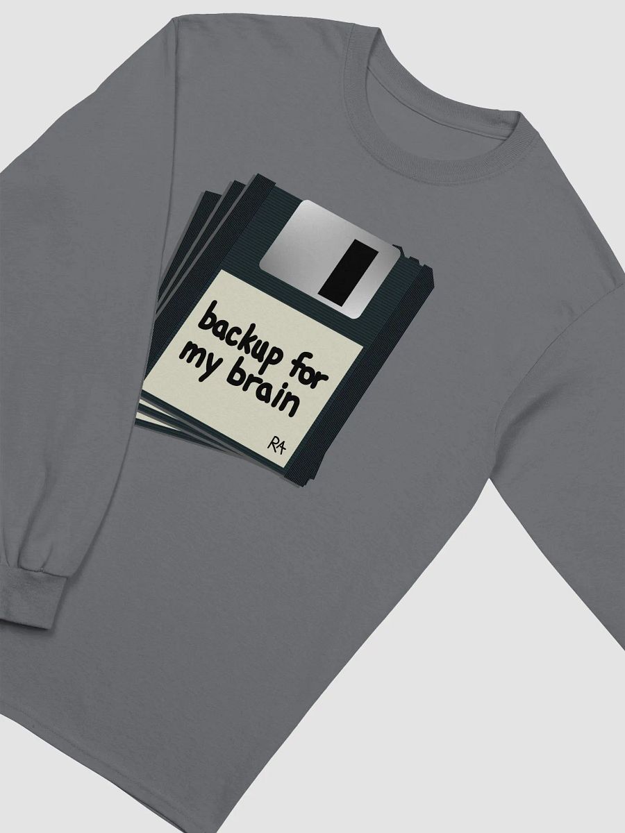 Backup for My Brain - Long Sleeve Shirt product image (15)