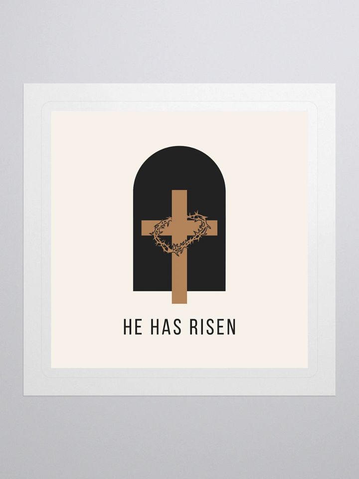 He Has Risen Crown Kiss Cut Stickers product image (1)