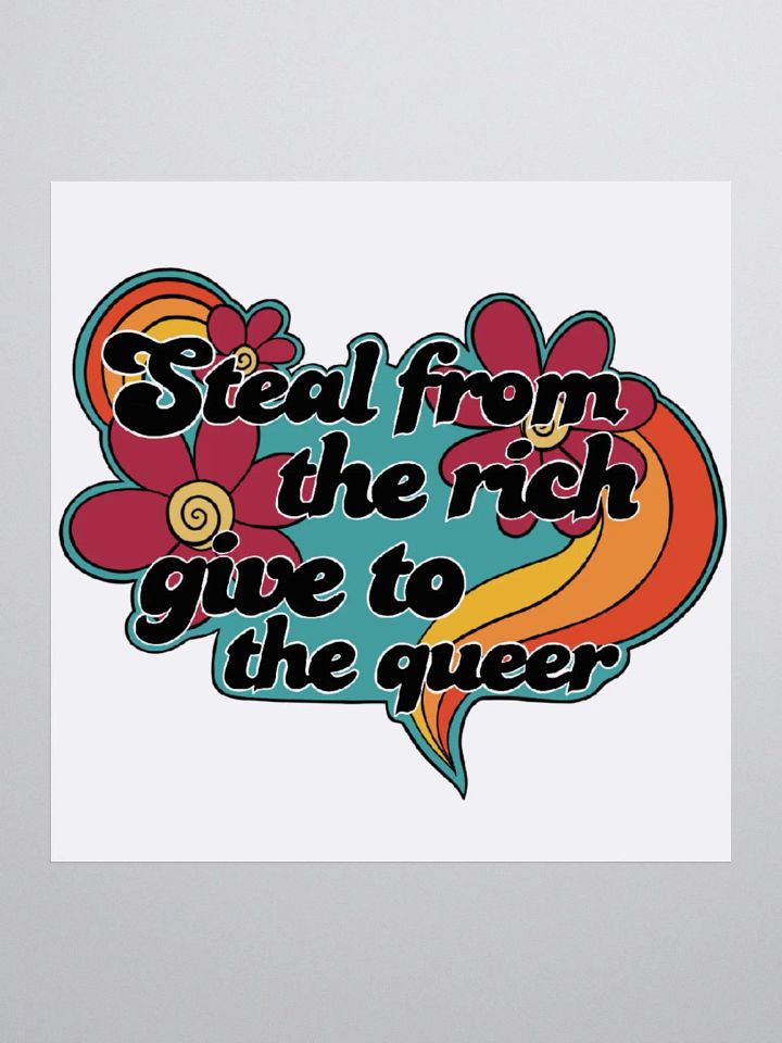 Steal From the Rich/Give to the Queer Sticker product image (1)