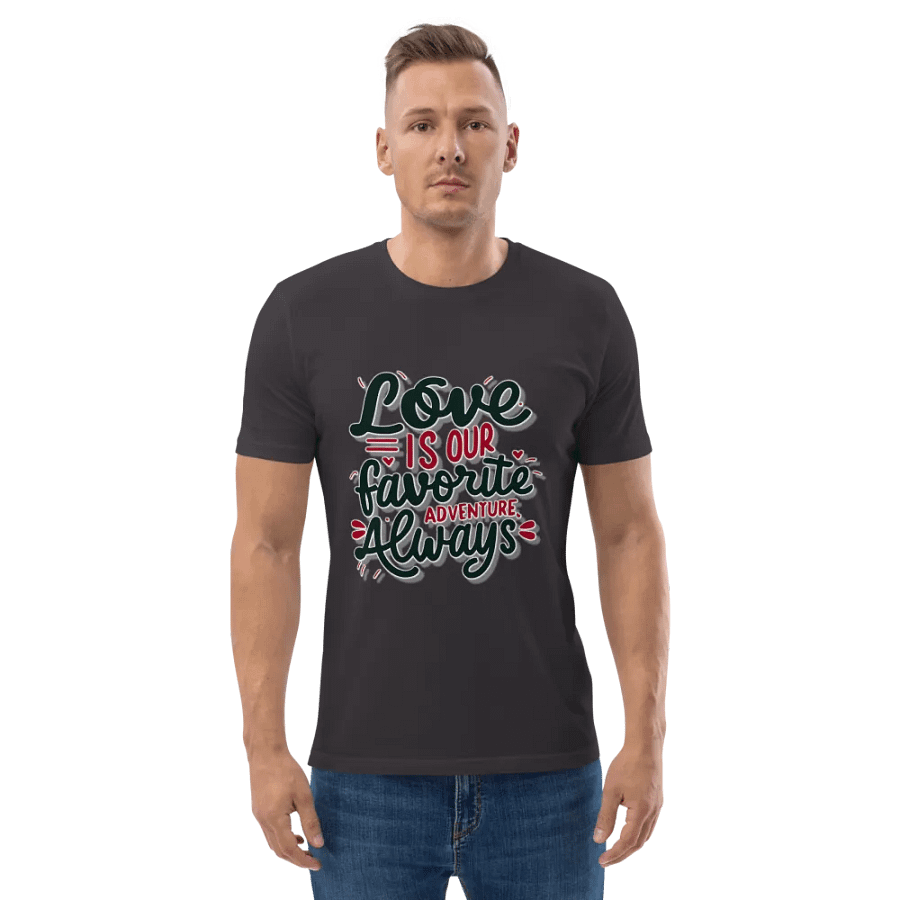 Love is our favorite adventure always T-shirt product image (3)