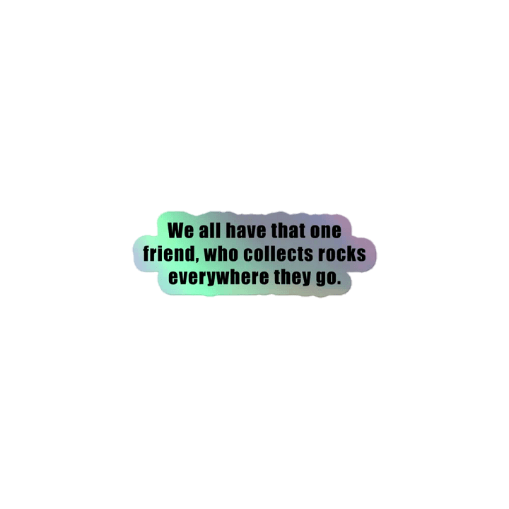 Rock Collector Holographic Sticker product image (1)