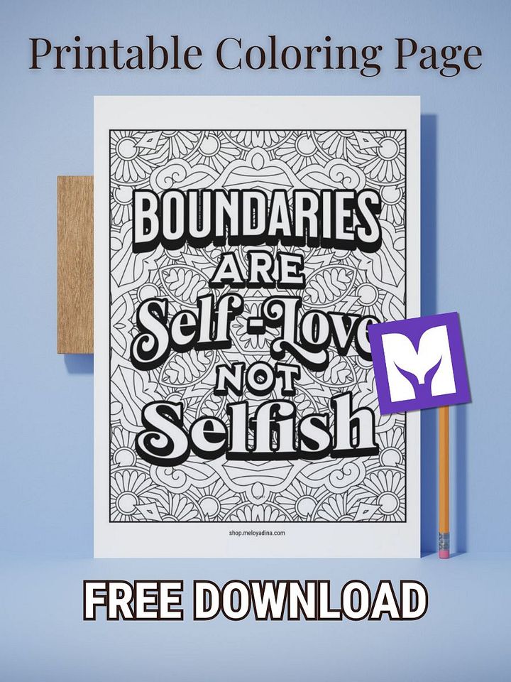 Boundaries are Self-Love NOT Selfish - FREE Printable Coloring Page product image (2)