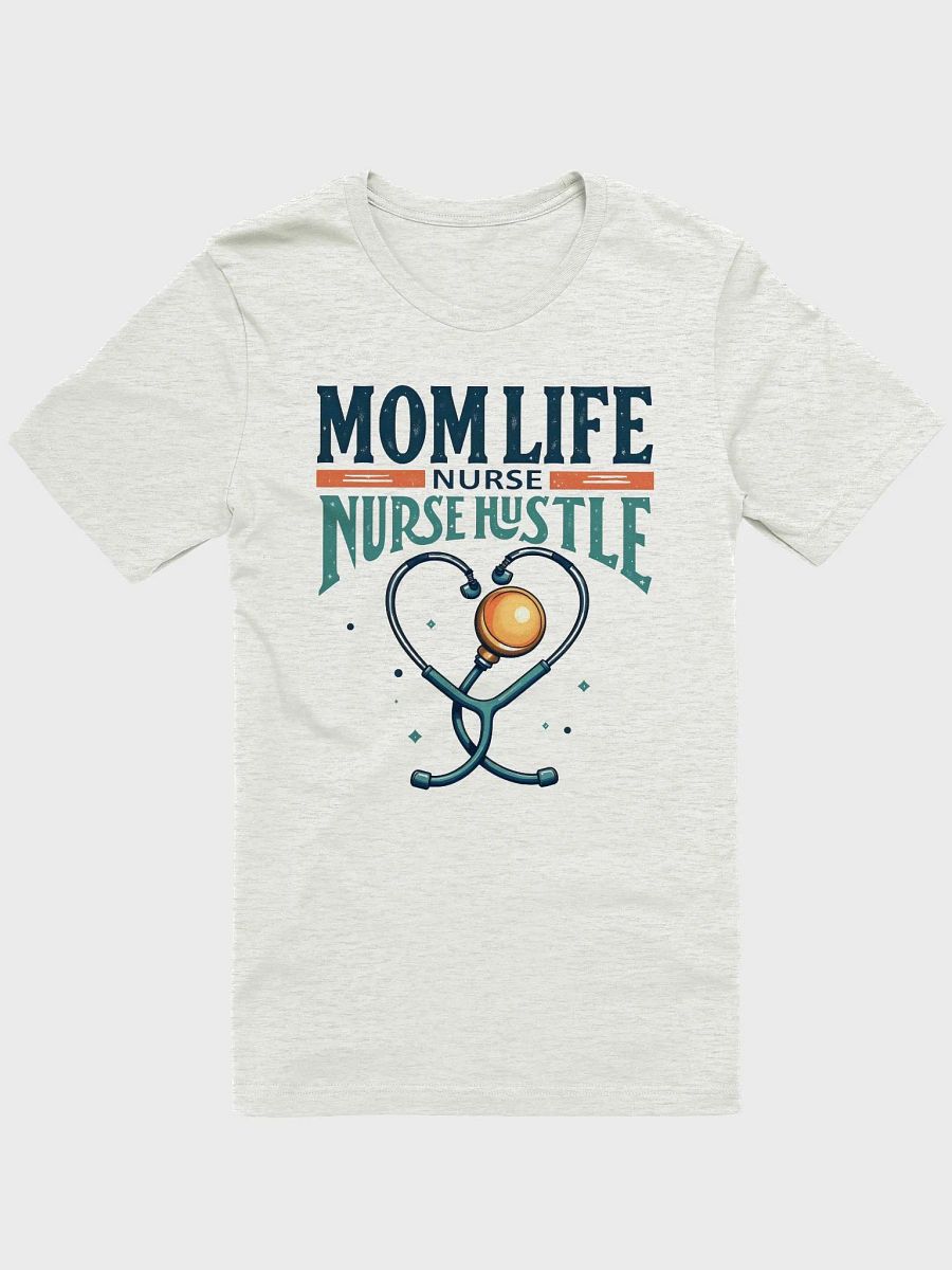 Mom Life Nurse Hustle T-Shirt product image (8)