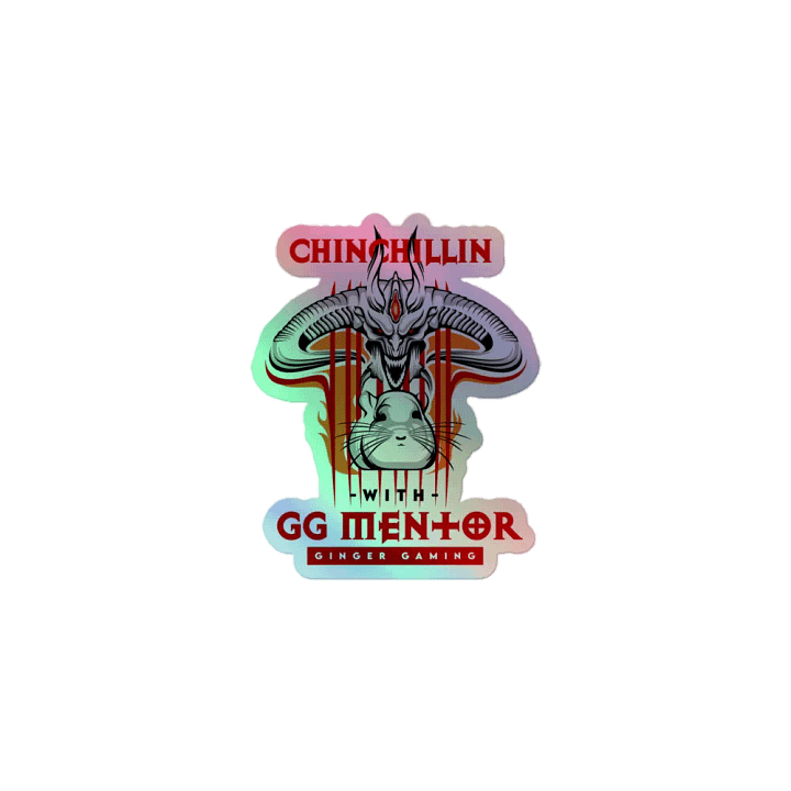 Chinchillin With GGMentor Holographic Sticker product image (1)