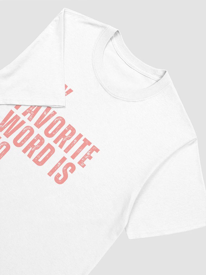 My Favorite Word is No product image (1)