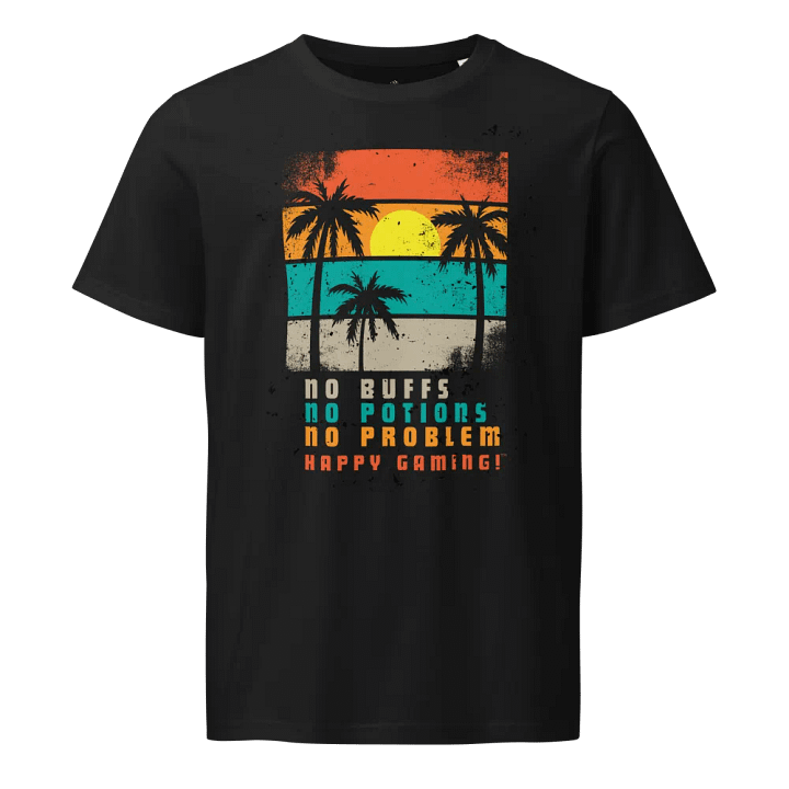 No Buffs No Problem Organic Tee product image (1)