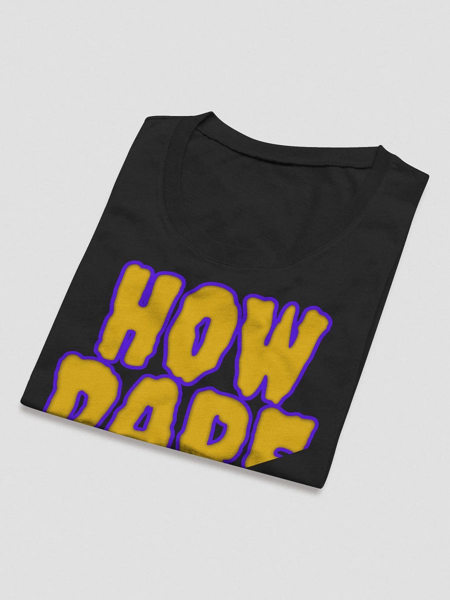 HOW DARE WOMENS SHIRT product image (5)