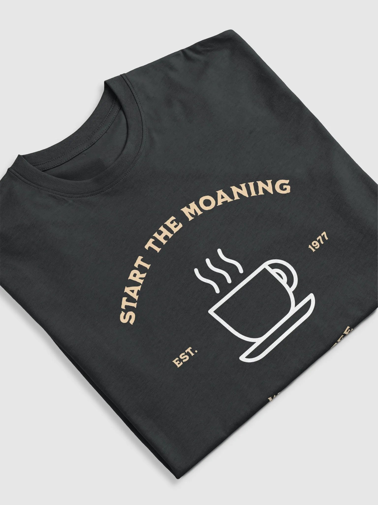 Start the moaning with coffee product image (2)