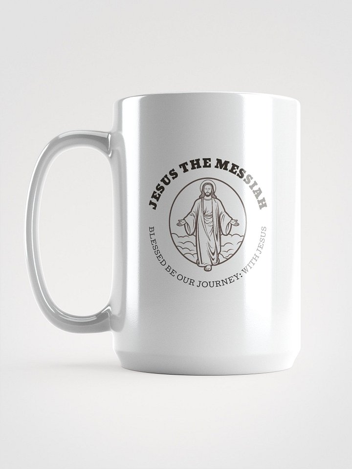Jesus The Messiah Ceramic Mug – “Blessed Journey” Morning Edition product image (1)