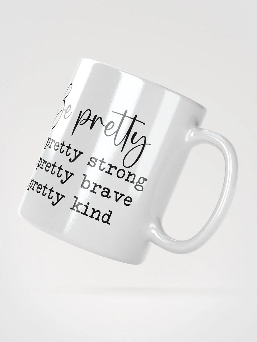 Be Pretty White Glossy Mug product image (2)
