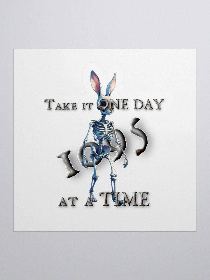 One Day at a Time Kiss Cut Sticker product image (2)