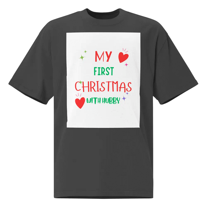 First Christmas with Hubby Oversized Faded Tee product image (1)
