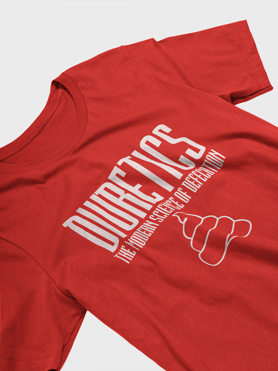 'DIURETICS: The Modern Science of Defecation' T-SHIRT product image (3)
