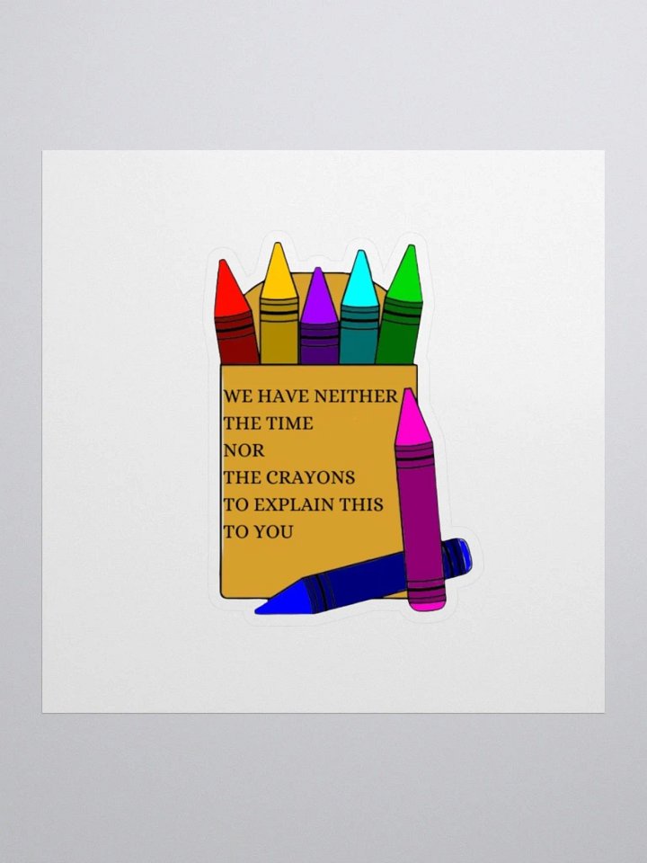 Time nor Crayons sticker product image (2)