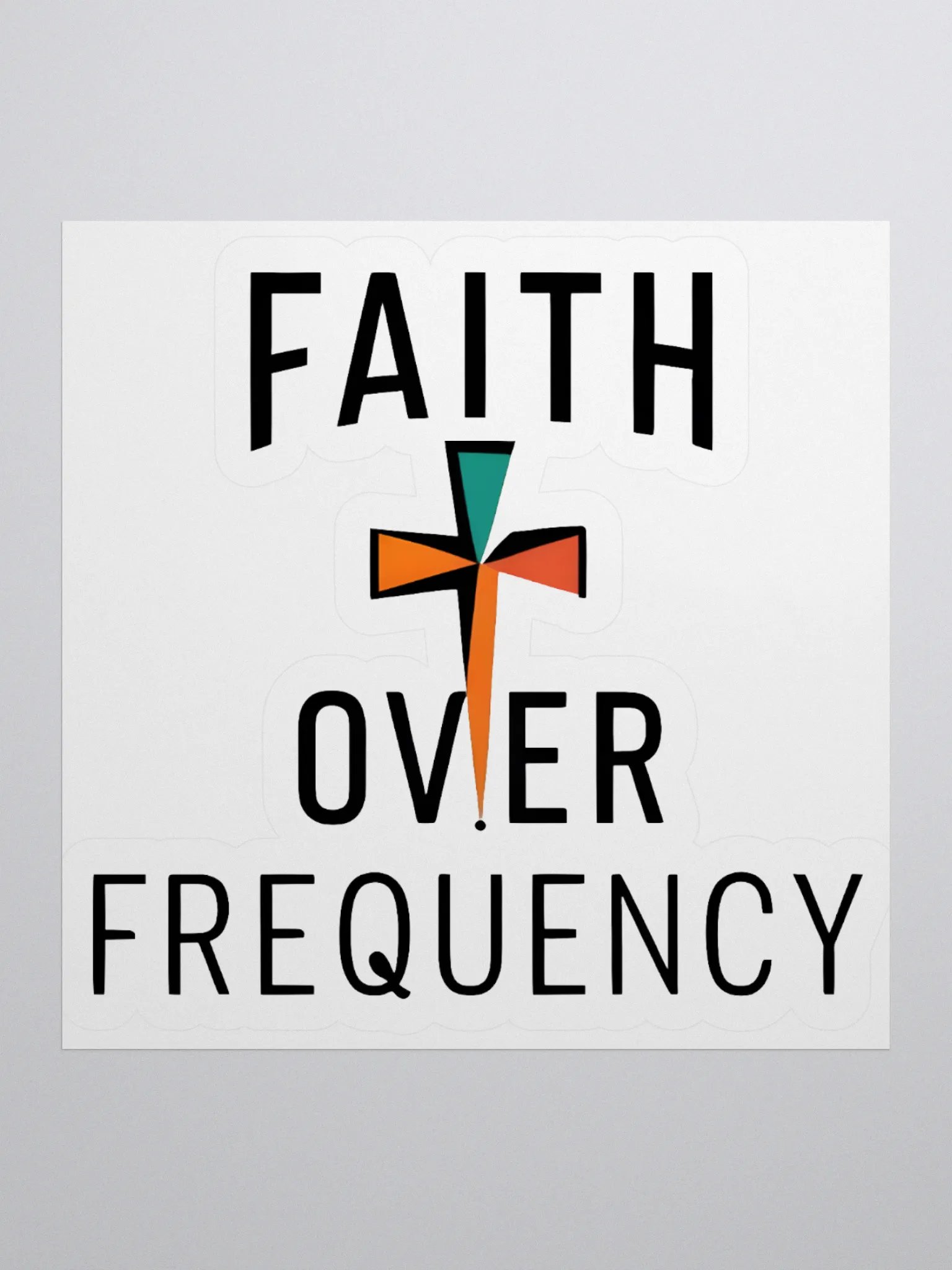 Faith Over Frequency Sticker product image (1)