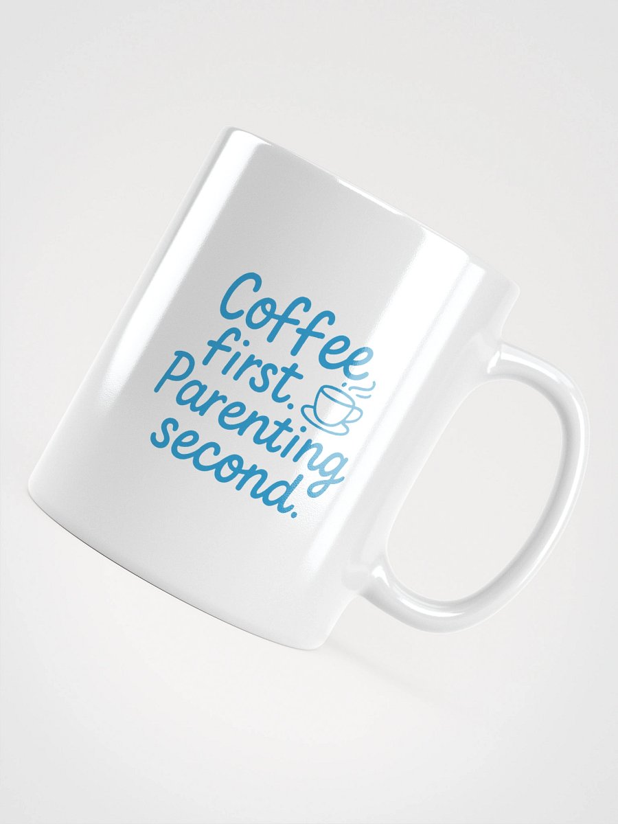 Coffee First, Parenting Second Mug product image (10)