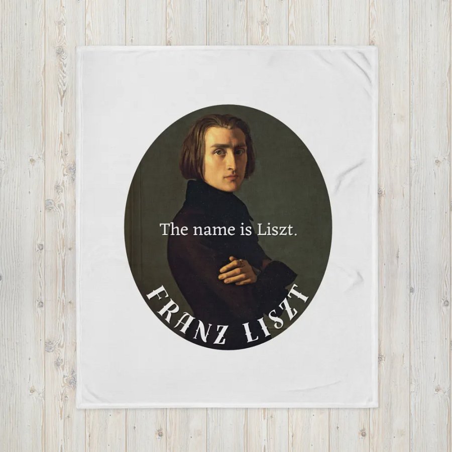 The Name is Liszt. Franz Liszt | Blanket product image (4)