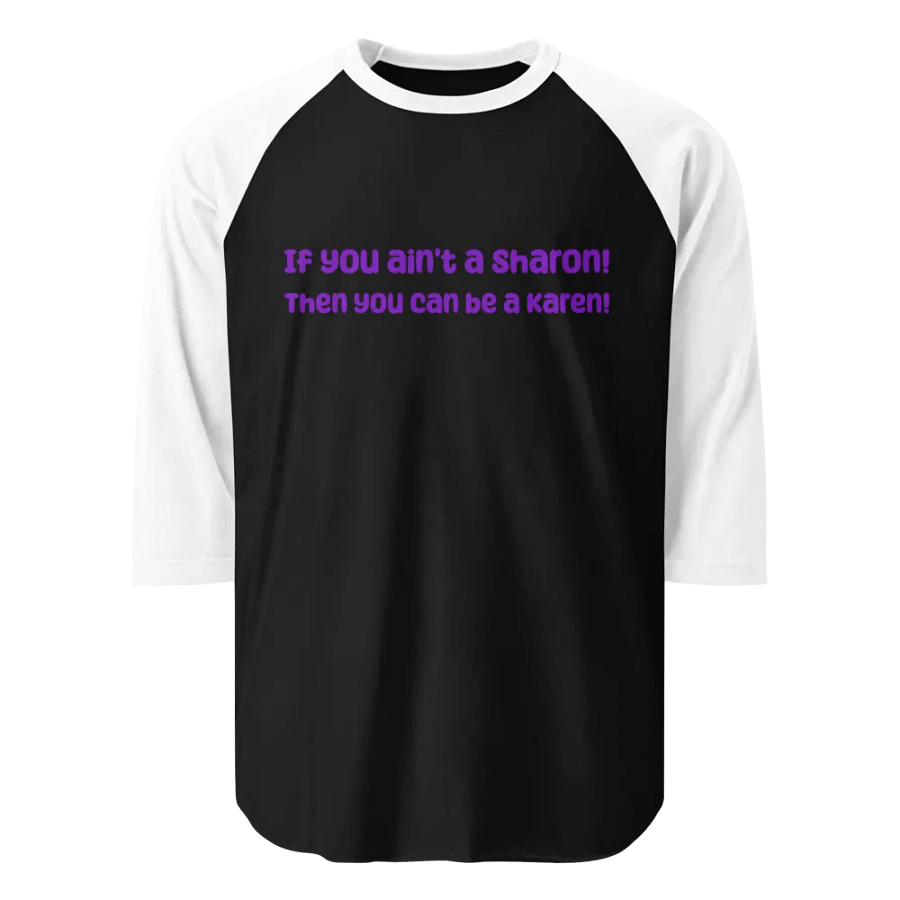 If you ain't Sharon Long Sleeve product image (1)