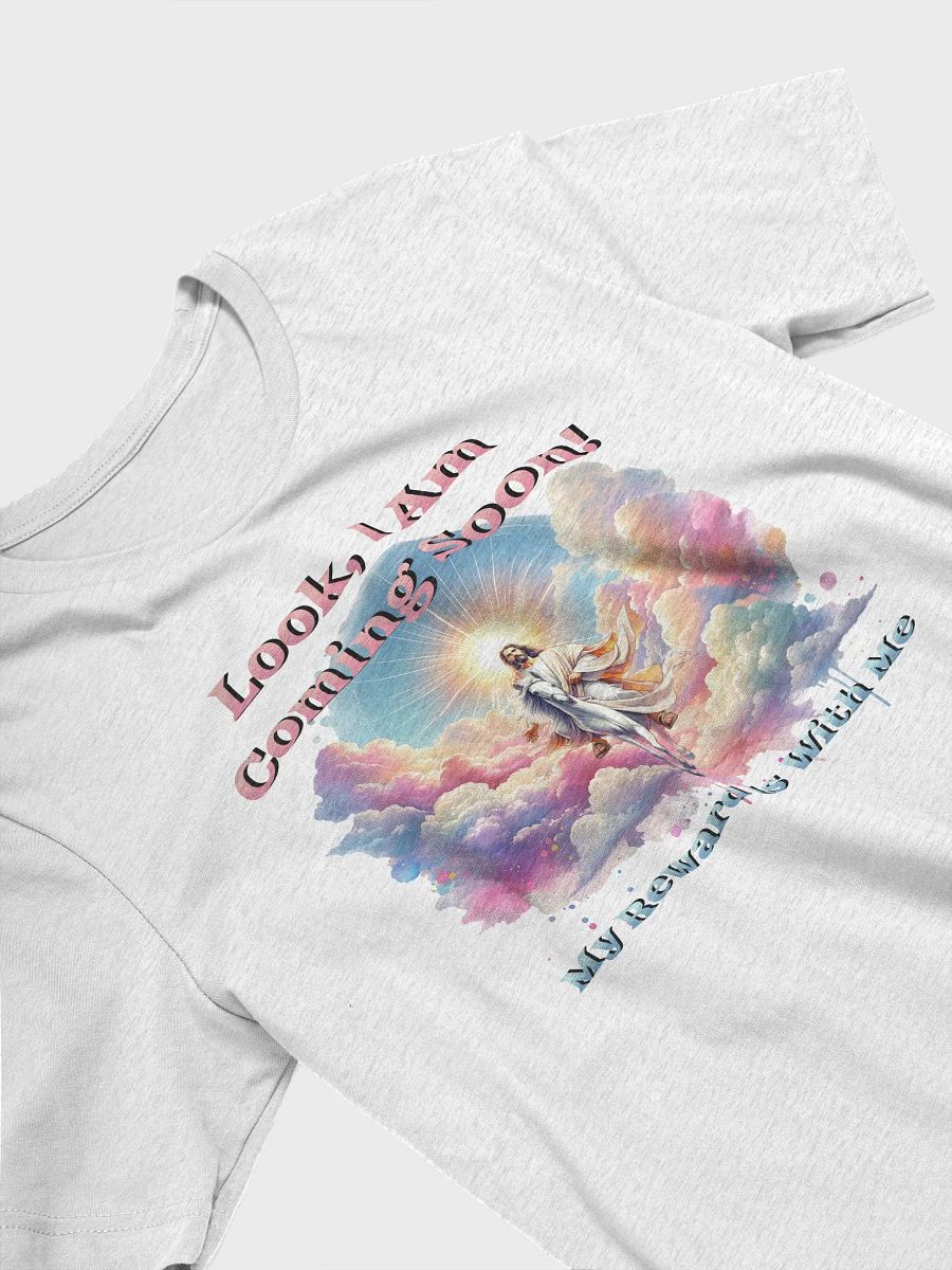 Look, I Am Coming Soon! My Reward Is With Me T-Shirt product image (15)