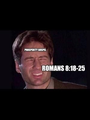 When the prosperity gospel squints at suffering… and completely misses the point of Romans 8. 👀 #FalseHope #ScriptureOverHype #Romans8Truth #GospelCentered #SoundDoctrine